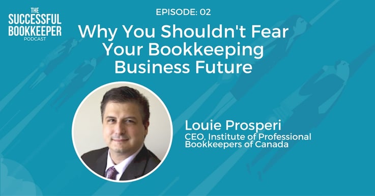 Louie Prosperi, Former CEO, Institute of Professional Bookkeepers of Canada (IPBC)