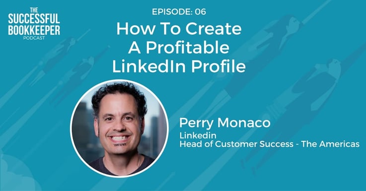 LinkedIn Customer Success Leader, Perry Monaco
